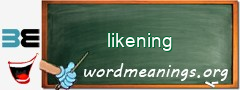 WordMeaning blackboard for likening